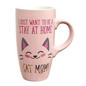 I Just Want To Be A Stay At Home Cat Mom Cup Pink Tall Latte Mug Sheffield Home